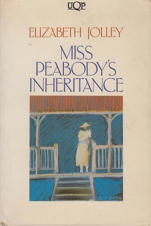 Miss Peabody's Inheritance (UQP, 1984)