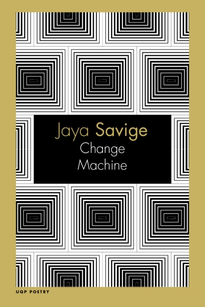 Judith Bishop reviews &#039;Change Machine&#039; by Jaya Savige