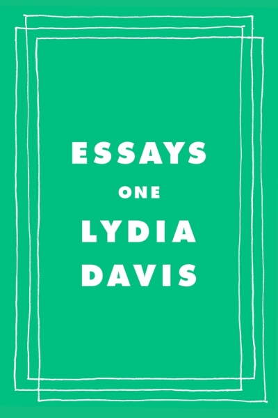 Shannon Burns reviews &#039;Essays One&#039; by Lydia Davis