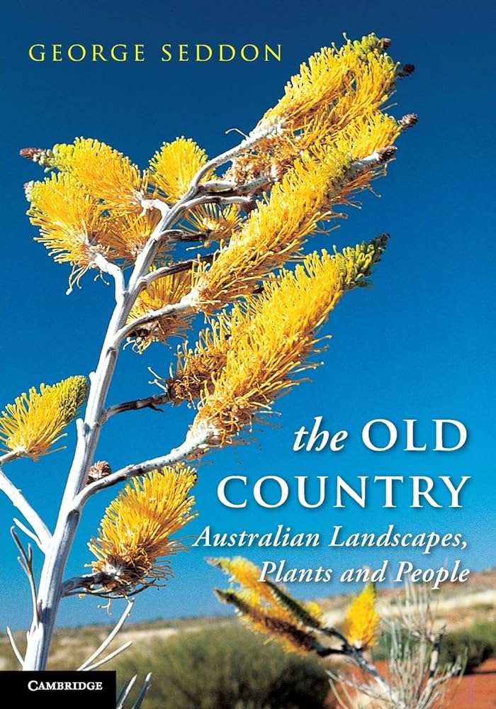 The Old Country: Australian landscapes, plants and people