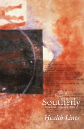 Southerly: Vol. 66, No. 1, Health Lines