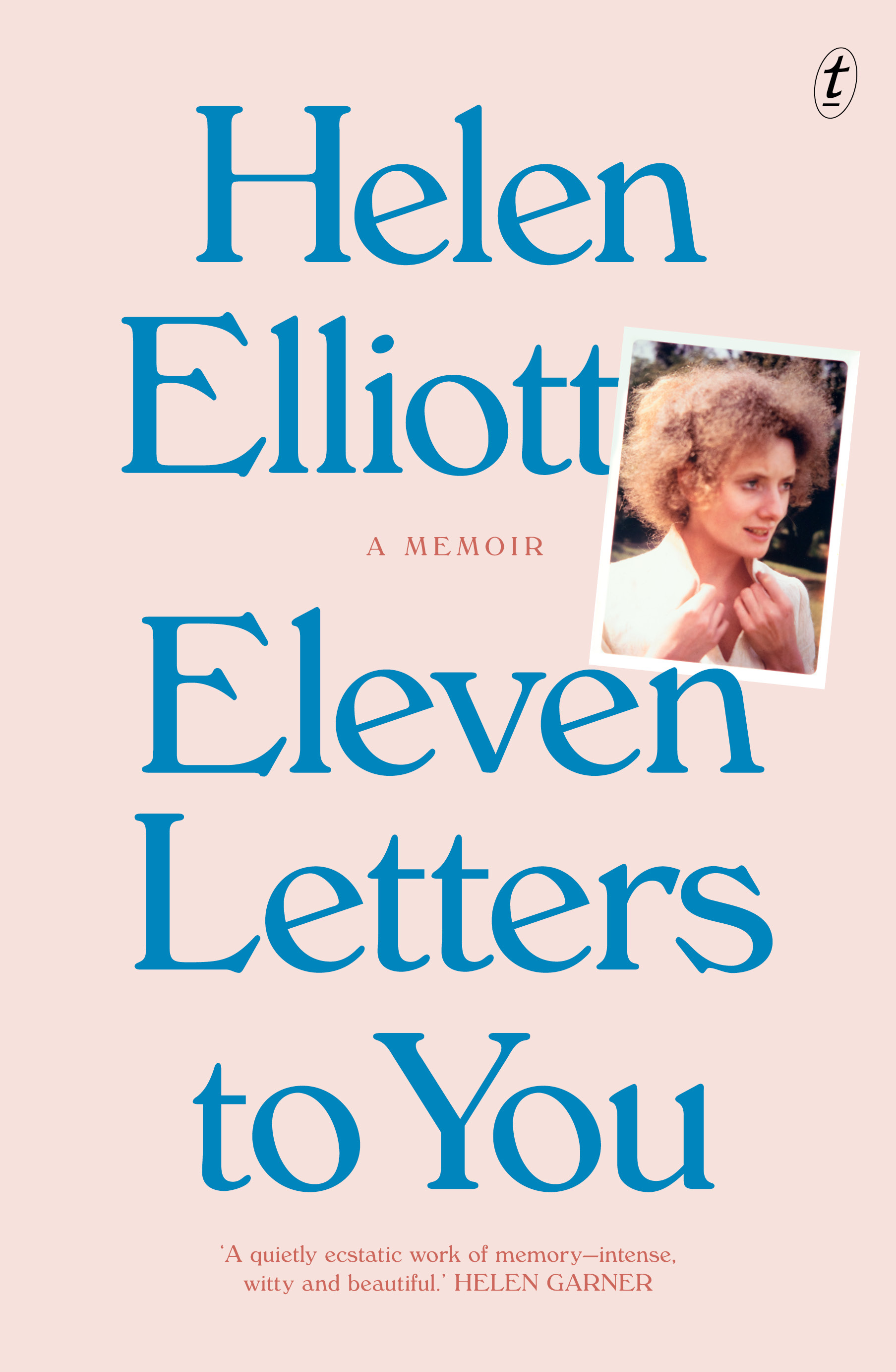 Eleven Letters to You: A memoir