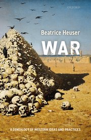 War: A genealogy of Western ideas and practices