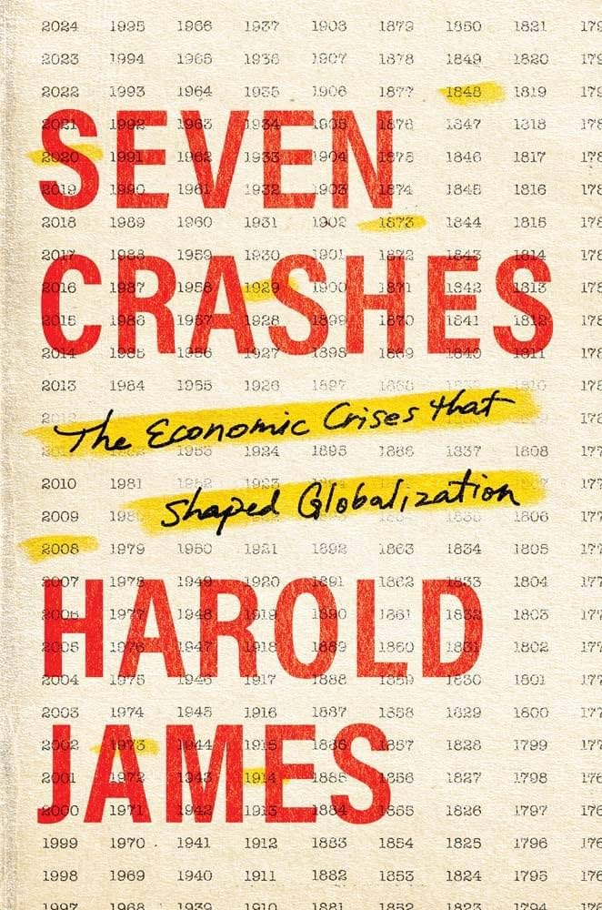 Seven Crashes: The economic crises that shaped globalisation