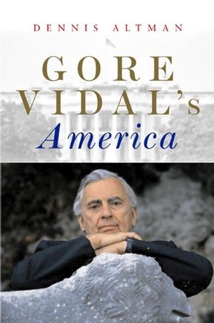 Gore Vidal’s America