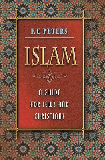 Islam: A guide for Jews and Christians