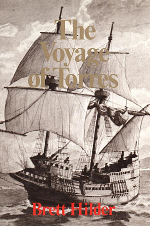 Kenneth McIntyre reviews ‘The Voyage of Torres’ by Brett Hilder