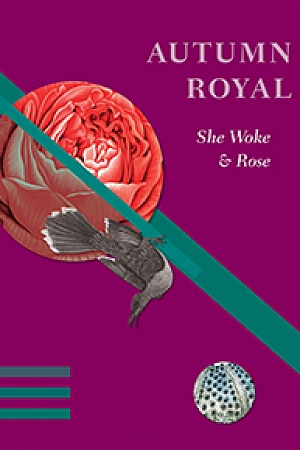 She Woke and Rose