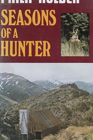 Olaf Ruhen reviews ‘Seasons of a Hunter’ by Philip Holden