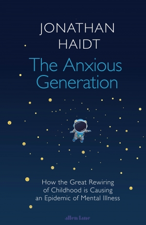 Tim McMinn reviews ‘The Anxious Generation: How the great rewiring of childhood is causing an epidemic of mental illness’ by Jonathan Haidt