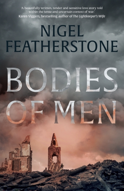 Patrick Allington reviews &#039;Bodies of Men&#039; by Nigel Featherstone