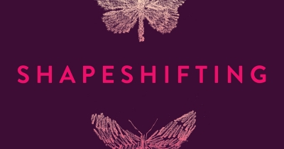 Julie Janson reviews ‘Shapeshifting: First Nations lyric nonfiction’ edited by Jeanine Leane and Ellen van Neerven