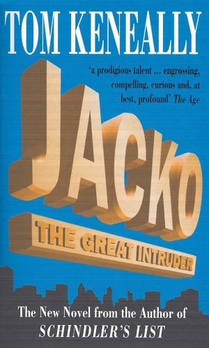 Andrew Peek reviews &#039;Jacko&#039; by Tom Keneally