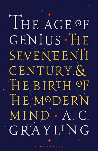 Kristian Camilleri reviews &#039;The Age of Genius: The seventeenth century and the birth of the modern mind&#039; by A.C. Grayling