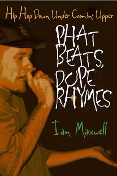 David Nichols reviews &#039;Ingenious: Emerging youth cultures in urban Australia&#039; edited by Melissa Butcher and Mandy Thomas and &#039;Phat Beats, Dope Rhymes: Hip Hop down under comin&#039; upper&#039; by Ian Maxwell