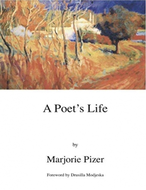 Mandy Swann reviews &#039;A Poet&#039;s Life 1963-2005&#039; by Marjorie Pizer