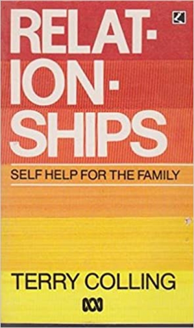 Beatrice Faust reviews &#039;Relationships: Self-help for the family&#039; by Terry Colling
