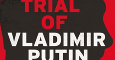 Nick Hordern reviews ‘The Trial of Vladimir Putin’ by Geoffrey Robertson