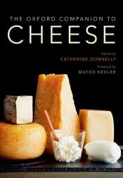Christopher Menz reviews 'The Oxford Companion  to Cheese' edited by Catherine Donnelly