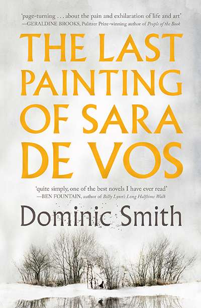 Kerryn Goldsworthy reviews &#039;The Last Painting of Sara de Vos&#039; by Dominic Smith