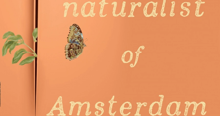 Danielle Clode Reviews The Naturalist Of Amsterdam By Melissa Ashley 