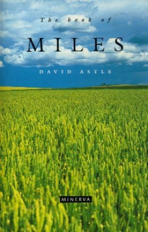 Katharine England reviews &#039;The Book of Miles&#039; by David Astle