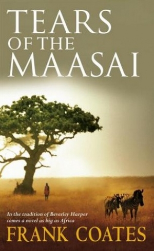 Nicola Walker reviews ‘Tears of the Maasai’ by Frank Coates and ‘Far Horizon’ by Tony Park