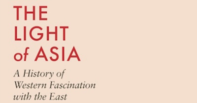 Alison Broinowski reviews ‘The Light of Asia: A history of Western fascination with the East’ by Christopher Harding