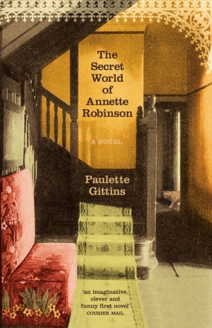 Dianne Dempsey reviews &#039;The Secret World of Annette Robinson&#039; by Paulette Gittins and &#039;Percussion&#039; by Jay Verney