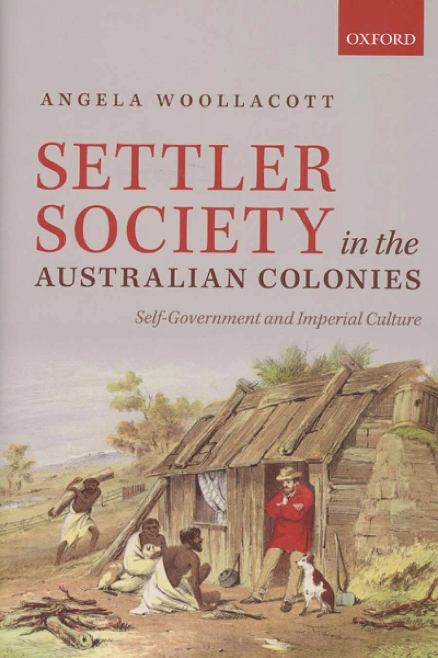 Alan Atkinson reviews Settler Society in the Australian Colonies