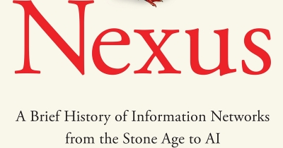 Robyn Arianrhod reviews ‘Nexus: A brief history of information networks from the Stone Age to AI’ by Yuval Noah Harari