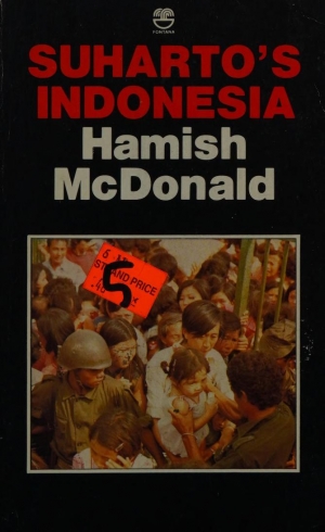 Betty Feith reviews &#039;Suharto’s Indonesia&#039; by Hamish McDonald