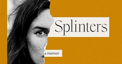 Beth Kearney reviews ‘Splinters: A memoir’ by Leslie Jamison