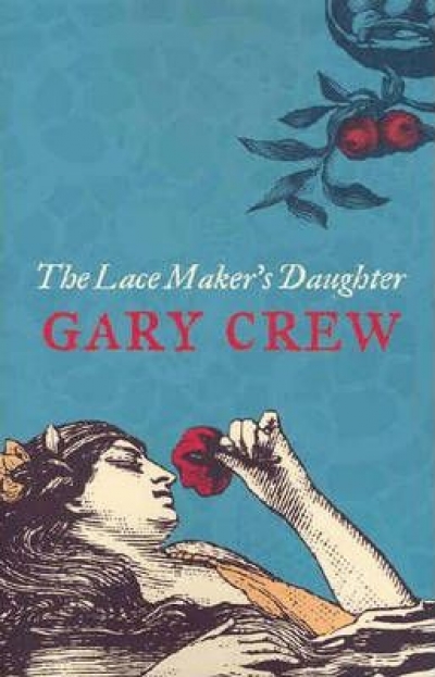 Kevin Steinberger reviews ‘The Lace Maker’s Daughter’ by Gary Crew and ‘The Never Boys’ by Scott Monk and ‘The King of Whatever’ by Kirsten Murphy