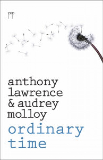 Rose Lucas reviews &#039;Ordinary Time&#039; by Anthony Lawrence and Audrey Molloy