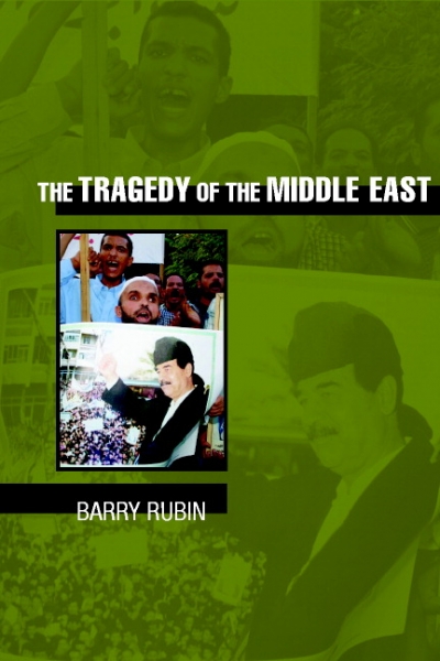 Shahram Akbarzadeh reviews ‘The Tragedy of the Middle East’ by Barry Rubin