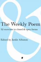 Jacinta Le Plastrier reviews 'The Weekly Poem' edited by Jordie Albiston