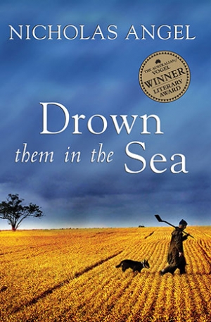 Lorien Kaye reviews ‘Drown Them in the Sea’ by Nicholas Angel and ‘The Hanging Tree’ by Jillian Watkinson