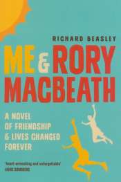 John Bryson reviews 'Me and Rory Macbeath' by Richard Beasley