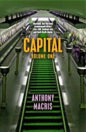 Brenda Walker reviews &#039;Capital, Volume One&#039; by Anthony Macris