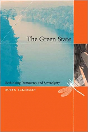 Emily Potter reviews ‘The Green State: Rethinking Democracy and Sovereignty’ by Robyn Eckersley