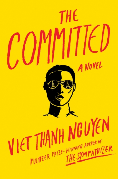 Nicole Abadee reviews &#039;The Committed&#039; by Viet Thanh Nguyen