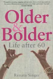 Ilana Snyder reviews 'Older and Bolder' by Renata Singer
