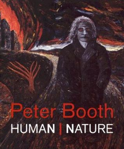 Patrick McCaughey reviews &#039;Peter Booth: Human/Nature&#039; by Jason Smith, John Embling and Robert Lindsay