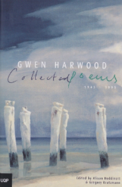 Peter Steele reviews &#039;Collected Poems 1943–1995&#039; by Gwen Harwood