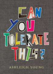Mark Williams reviews 'Can You Tolerate This?: Personal essays' by Ashleigh Young