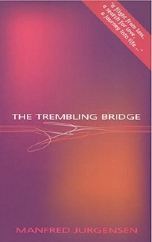 Judith Armstrong reviews ‘The Trembling Bridge’ by Manfred Jurgensen and ‘Dancing with the Hurricane’ by Leon Silver