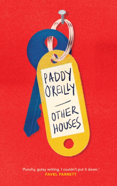 Sonia Nair reviews ‘Other Houses’ by Paddy O’Reilly