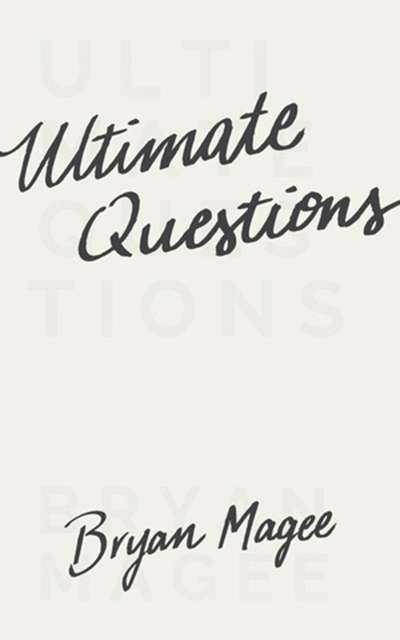 Craig Taylor reviews &#039;Ultimate Questions&#039; by Brian Magee