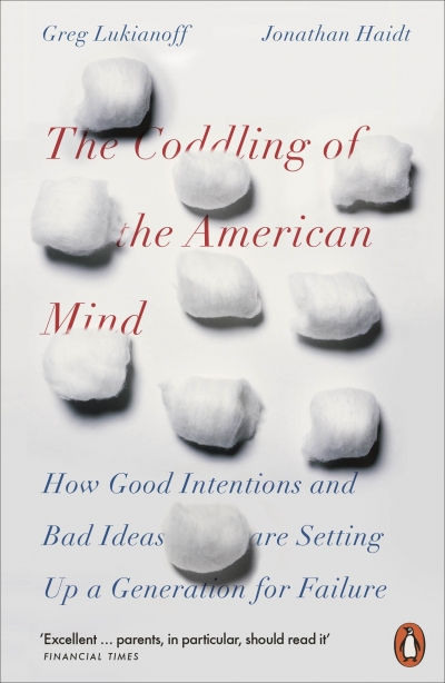 David Rolph reviews &#039;The Coddling of the American Mind&#039; by Greg Lukianoff and Jonathan Haidt